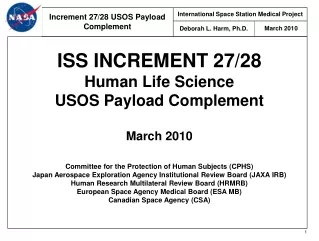 ISS INCREMENT 27/28 Human Life Science  USOS Payload Complement March 2010