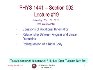 PHYS 1441 – Section 002 Lecture #19