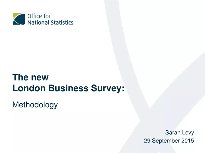 the new london business survey