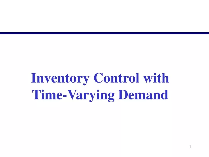 inventory control with time varying demand