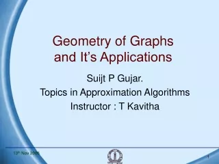 Geometry of Graphs and It’s Applications