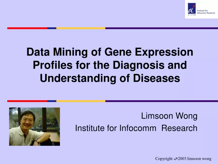 data mining of gene expression profiles for the diagnosis and understanding of diseases