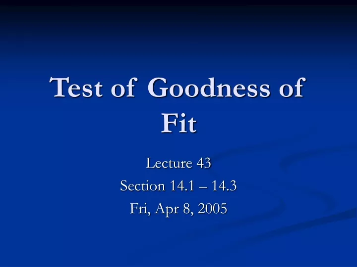 test of goodness of fit