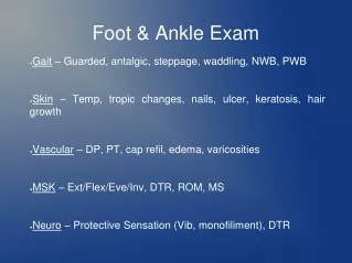 Foot &amp; Ankle Exam