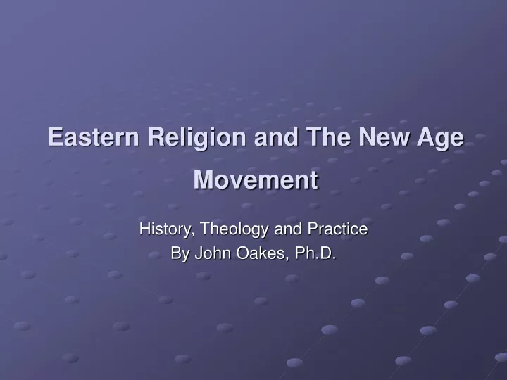 eastern religion and the new age movement