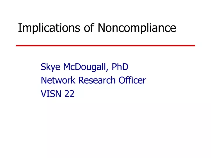 implications of noncompliance