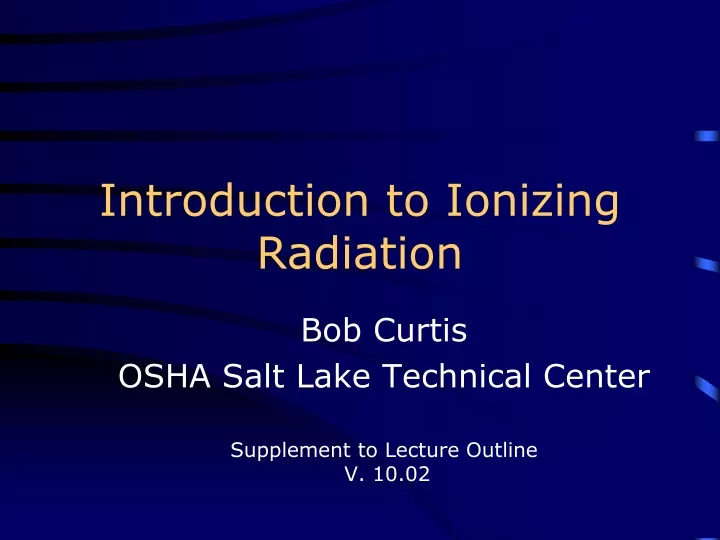 introduction to ionizing radiation