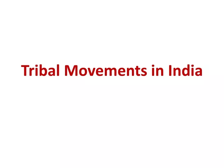 tribal movements in india
