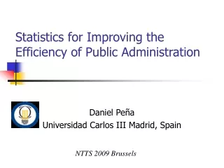 Statistics for Improving the Efficiency of Public Administration