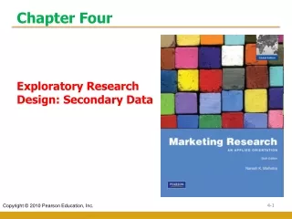Chapter Four Exploratory Research Design: Secondary Data