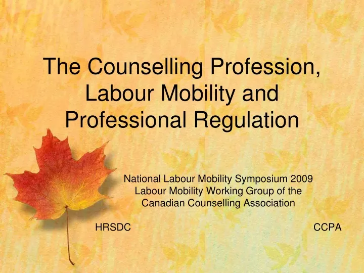 the counselling profession labour mobility and professional regulation