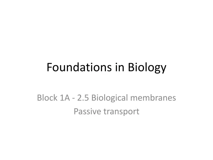 foundations in biology