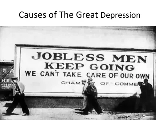 Causes of The Great  Depression