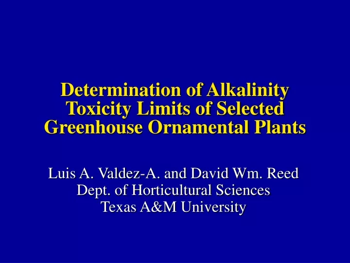 determination of alkalinity toxicity limits of selected greenhouse ornamental plants