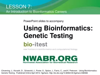 LESSON 7: An Introduction to Bioinformatics Careers