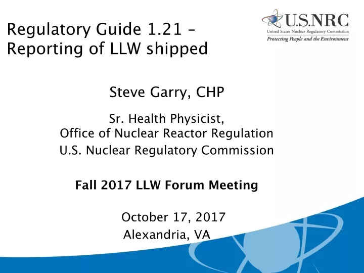 regulatory guide 1 21 reporting of llw shipped