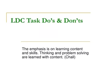 LDC Task Do’s &amp; Don’ts