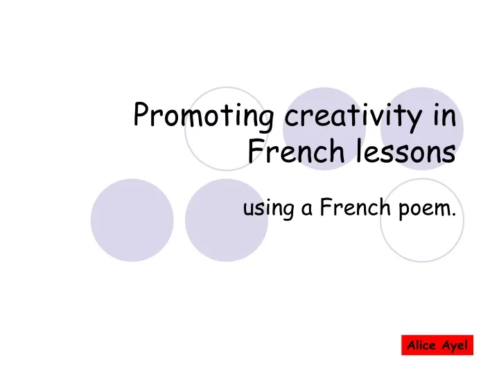 promoting creativity in french lessons
