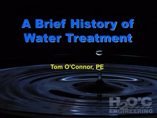 A Brief History of Water Treatment