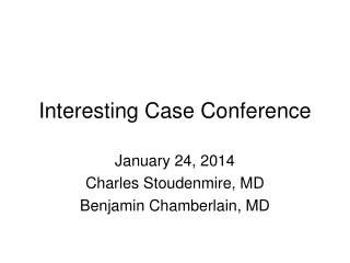 Interesting Case Conference