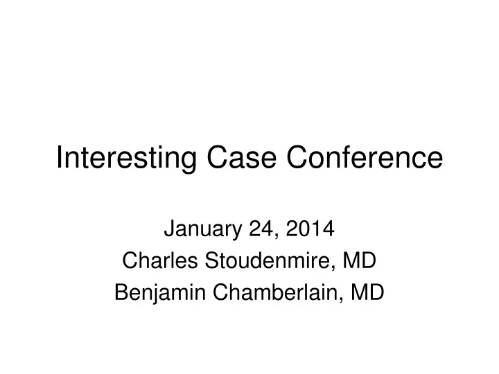 interesting case conference