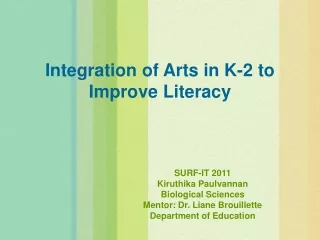 Integration of Arts in K-2 to Improve Literacy