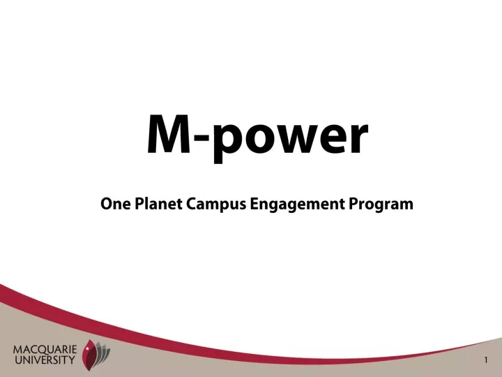m power one planet campus engagement program