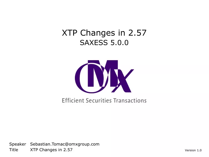 xtp changes in 2 57