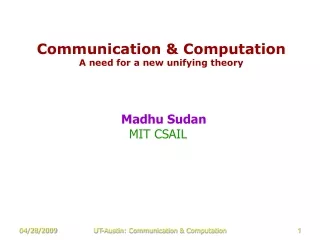 Communication &amp; Computation A need for a new unifying theory