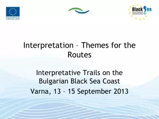 Interpretation  –  Themes for the Routes
