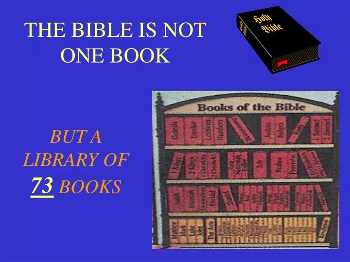the bible is not one book