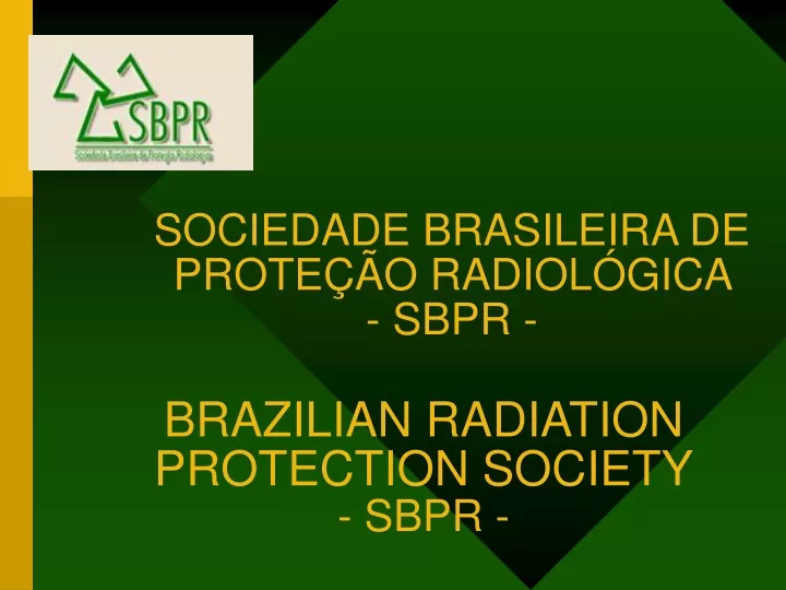 sociedade brasileira de prote o radiol gica sbpr