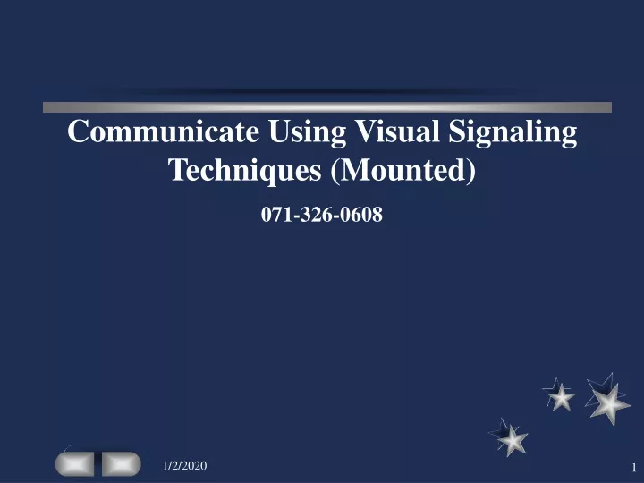 communicate using visual signaling techniques