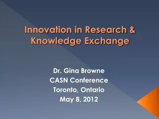 Innovation in Research &amp; Knowledge Exchange