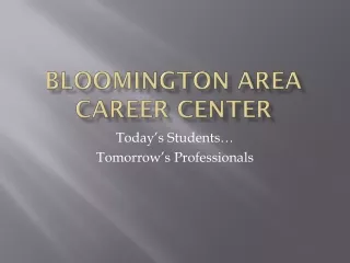 Bloomington Area Career Center