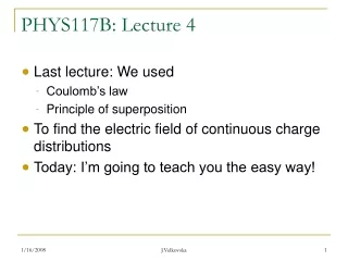 PHYS117B: Lecture 4