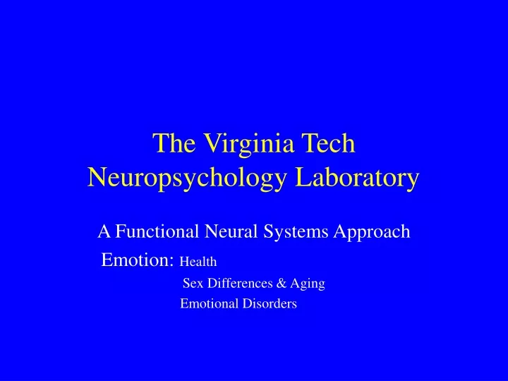 the virginia tech neuropsychology laboratory