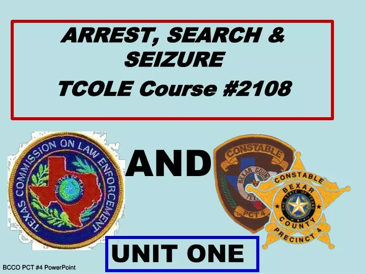 arrest search seizure tcole course 2108