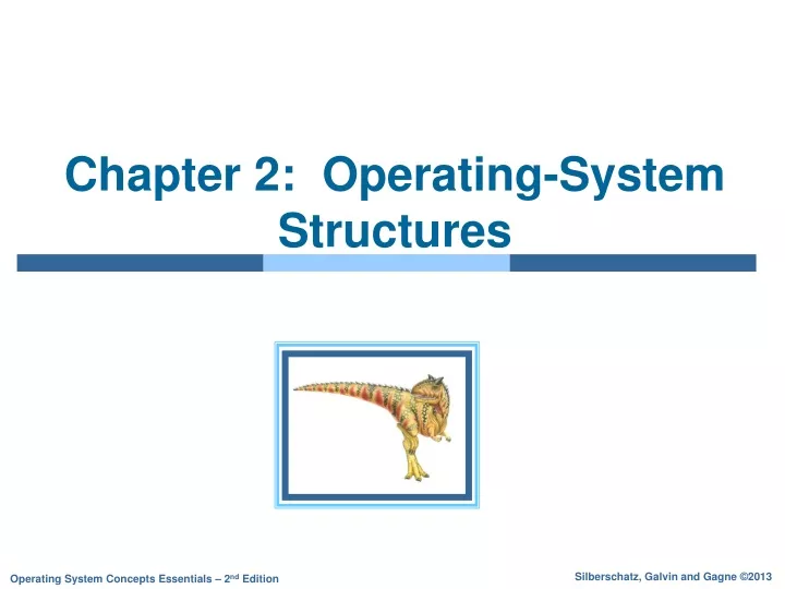 chapter 2 operating system structures