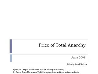 Price of Total Anarchy