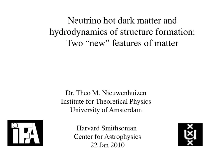 neutrino hot dark matter and hydrodynamics