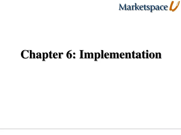 chapter 6 implementation