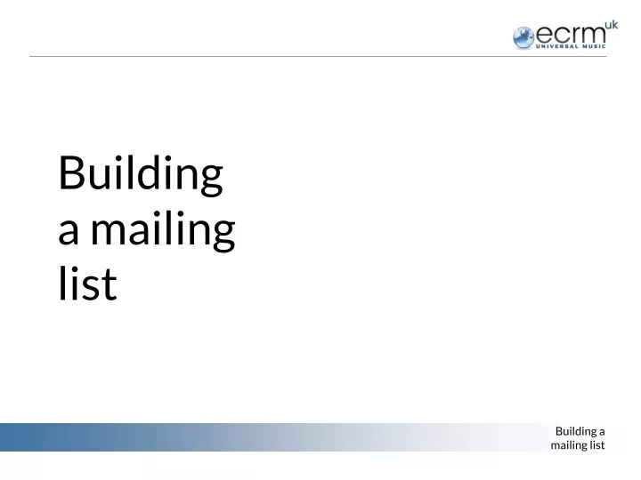 Ppt Building A Mailing List Powerpoint Presentation Free Download