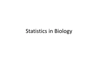 Statistics in Biology