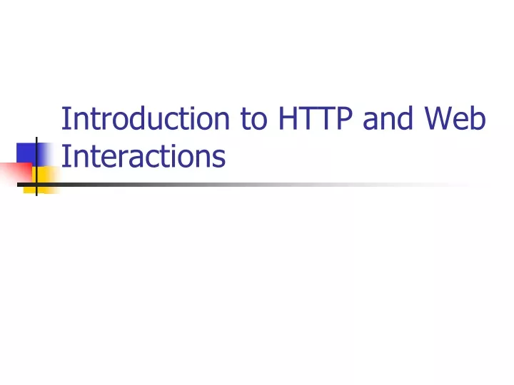 introduction to http and web interactions