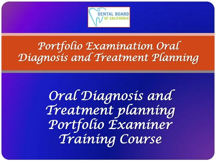 portfolio examination oral diagnosis and treatment planning