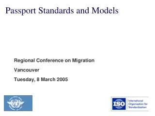 Regional Conference on Migration Vancouver Tuesday, 8 March 2005