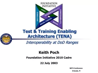 Test &amp; Training Enabling Architecture (TENA)