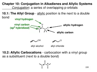 Chapter 10: Conjugation in Alkadienes and Allylic Systems