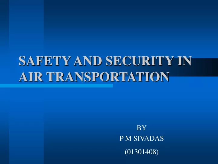 safety and security in air transportation